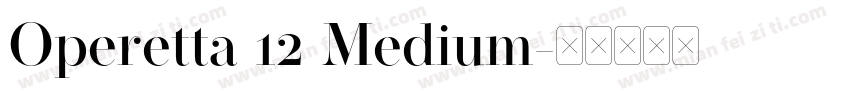 Operetta 12 Medium字体转换